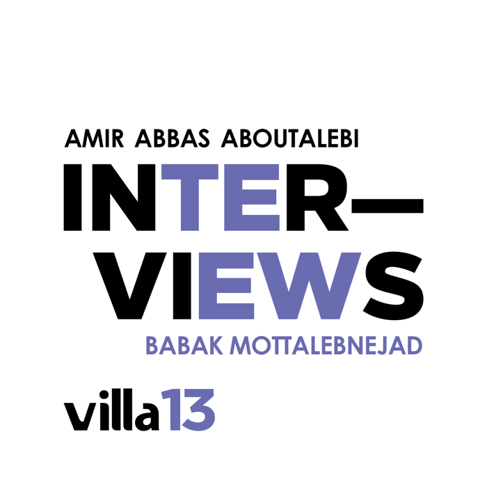 Amirabbas Aboutalebi interviews Babak Mottalebnejad